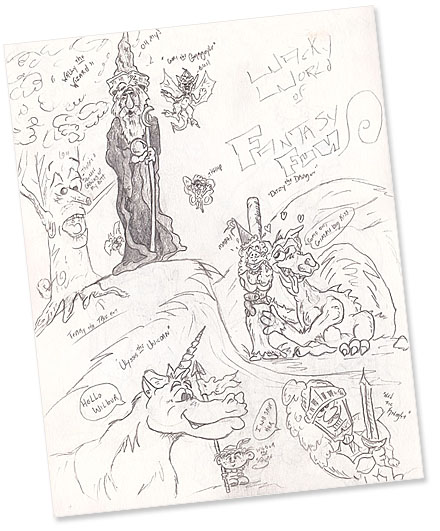 Humor, Horror, and Heavy Metal: Wally the Wizard, Gary the Gargoyle, Dizzy the Dragon,  Terry the Tree Ent, Ulysses the Squire, Ned the Knight, Wilbur the Squire, and our Lady in Distress.